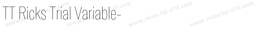 TT Ricks Trial Variable字体转换